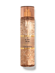 BATH AND BODY WORKS If You Musk
Fine Fragrance Mist-236 ML