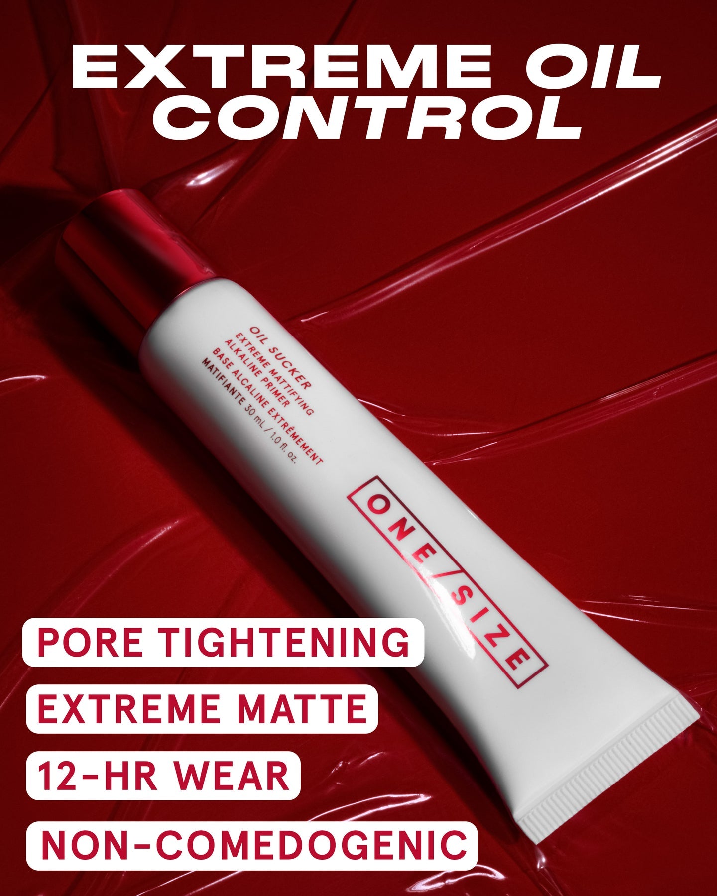 ONE SIZE Oil Sucker
Extreme Mattifying Alkaline Primer 30mL