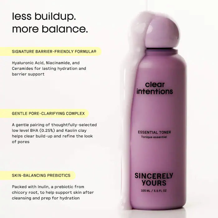Sincerely Yours 
Clear Intentions Hydrating and Pore-Clarifying Essential Toner