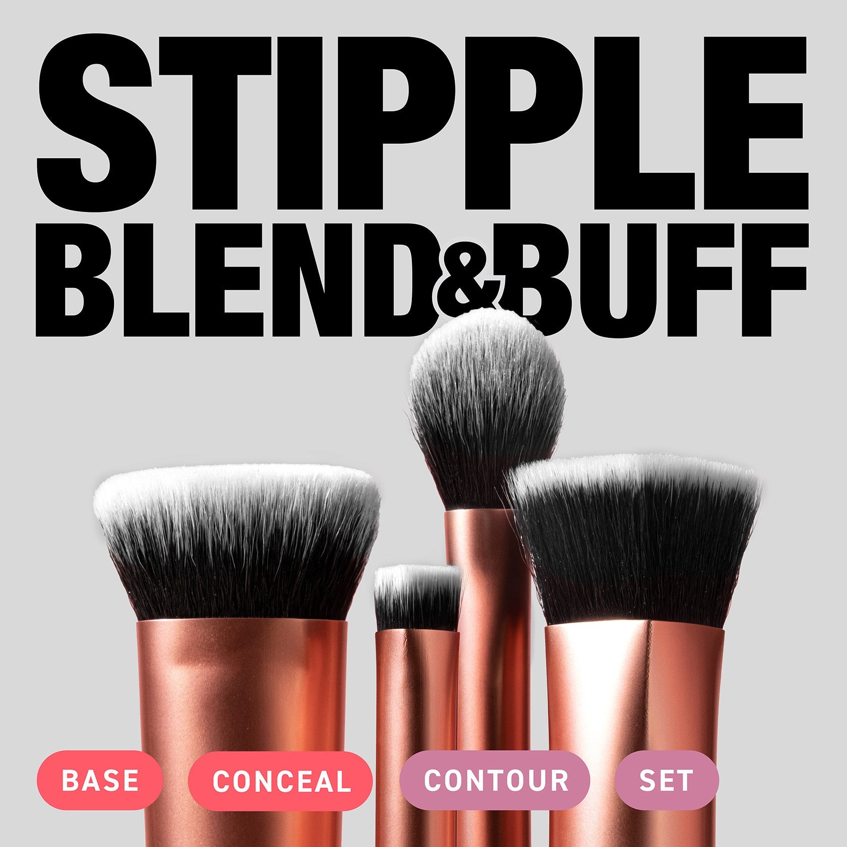 REAL TECHNIQUE Face Base Makeup Brush SetThe Real Techniques Face Base Set includes 4 face makeup brushes designed to stipple, blend and buff makeup for a seamless base.